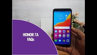 Honor 7A FAQs- Sensors, USB OTG, LED Notification, Fast Charging, Software and  Camera