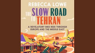 Chapter 119 - The Slow Road To Tehran