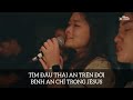 nissilive 6 x bÌnh an trong chÚa x khÔng lo sỢ vÌ chÚa Ở cÙng x linh trÚc nissi worship