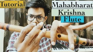 Tutorial | Mahabharata | Krishna Flute | Anurag