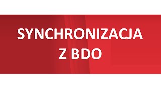 Eko-Soft: Synchronizacja z BDO