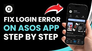 How To Fix Login Error On Asos App