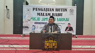 Pengajian Malam Rabu Ustadz M Abdul Karim M.Pd.i Materi Tafsir Al-Qura'n Selasa 29 Oktober 2024