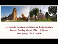 Kerkdienst 10-5-2020 9:30 uur Hervormde gemeenten Bedum en Onderdendam