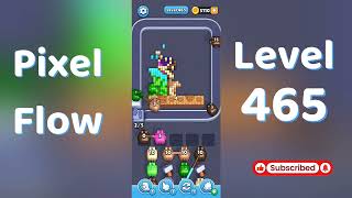 🎮 Pixel Flow Level 465 Walkthrough | Go Answer 🧩✨