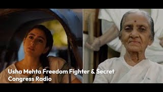 Usha Mehta Freedom Fighter | Secret Congress Radio | Ae Watan Mere Watan