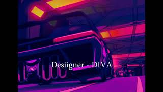 Desiigner - DIVA (Slowed - Reverbed)