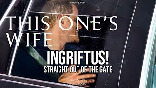 Ingriftus : Straight Out of the Gate  (Meghan Markle)