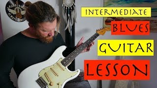 Intermediate blues guitar lesson [ Tips and tricks for jamming Blues ]