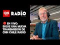 EN VIVO | CNN Chile Radio: Martes 26 de noviembre