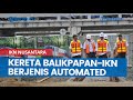 Cari Investor, Kereta Balikpapan-IKN Nusantara Berjenis Automated Guideway Transit