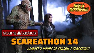 Scare Tactics Scareathon 14