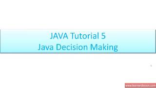 JAVA Tutorial for Beginners 5 - Decision Making
