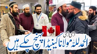 Molana Tariq Jameel has arrived in Torronto, Canada - 18 December 2019