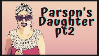 Victorian Stories || The Parson's Daughter of Oxney Colne by Anthony Trollope pt.2