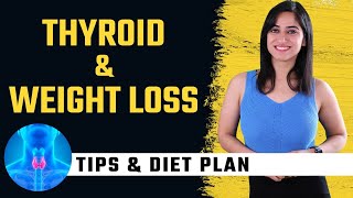 Diet Plan for Weight Loss in Thyroid | By GunjanShouts