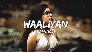 Waalian : Harnoor (lyrics) Gifty | The Kidd | Latest Punjabi Songs 2021 | Jatt Life | Indian lyrics