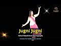 Jugni Jugni | ❤️Wedding Song❤️ | Badal | Wedding Dance | Saloni Khandelwal choreography
