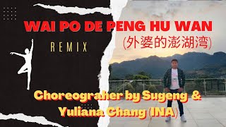 Wai po de peng hu wan (外婆的澎湖湾)//Line Dance//Sugeng//Demo \u0026 Count