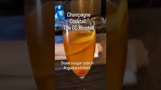 The OG Winetail: Champagne Cocktail