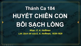 Thánh Ca 184   Huyết chiên con bôi sạch lòng