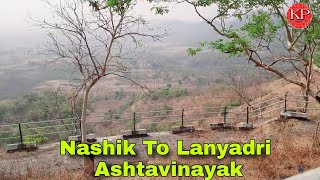 Nashik To Lanyadri Girijatmak Mandir || Road Trip || Ashtavinayak Yatra ||