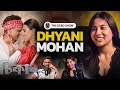 Unfiltered Dhyani Mohan On TDS : Opens Up Like Never  Before , 