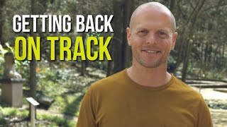 How to Get Back on Track After Slipping Up (Habits, Diet, etc.) | Tim Ferriss