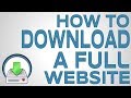 How to Download a Full Website Fast