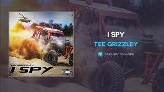 Tee Grizzley - I Spy (AUDIO)