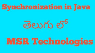 Synchronization in java (Telugu)
