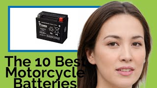 👉 The 10 Best Motorcycle Batteries 2020  (Review Guide)