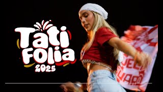 Em breve | TATI FOLIA 2025