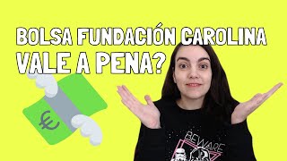 Review de Bolsas de Estudo - Fundación Carolina (Espanha) | VIAJAR PRA ESTUDAR