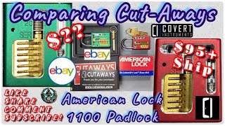 American Lock 1100 Cut-Away can you guess what I paid? Just look at the quality from Cutaways vs CI!