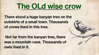 Learn English trough story| English story - The old wise crow| ciao English story