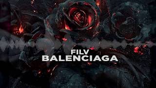 Filv  - Balenciaga // 8D MUSIC // 8D музыка // музыка 360 градусов //  слушайте в наушниках