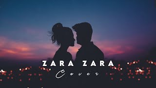 Zara Zara Bahekta Hai | Ravi Vishnariya | RHTDM | Male Version | Latest Hindi Cover 2022