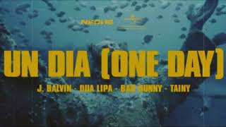 J Balvin, Dua Lipa, Bad Bunny, Tainy - UN DÍA (ONE DAY) (Official Video)