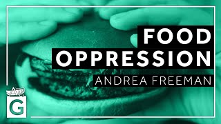 Food Oppression
