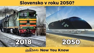 Ako bude vyzerať SLOVENSKO V ROKU 2050?