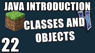 Java: Classes and Objects | Java Introduction for Minecraft Modding