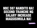 nbc 597 nandito na second tranche ng salary increase magsisimula na