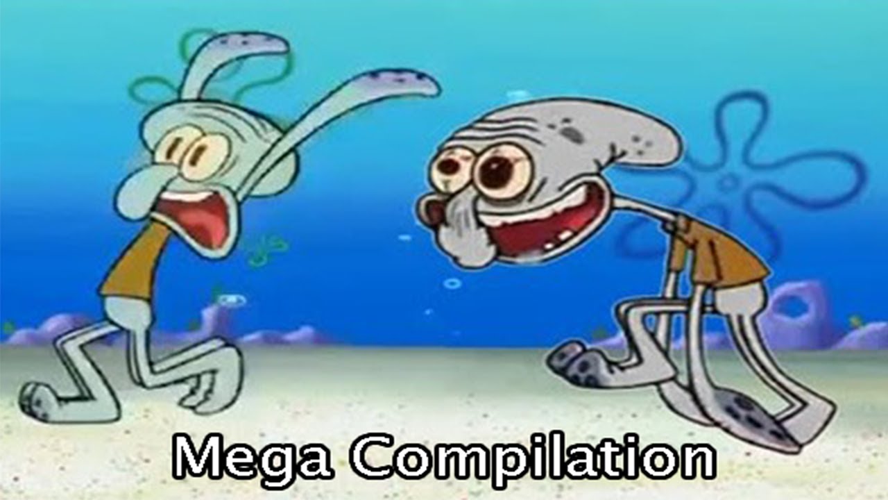 Insane Squidward Mega Compilation Youtube