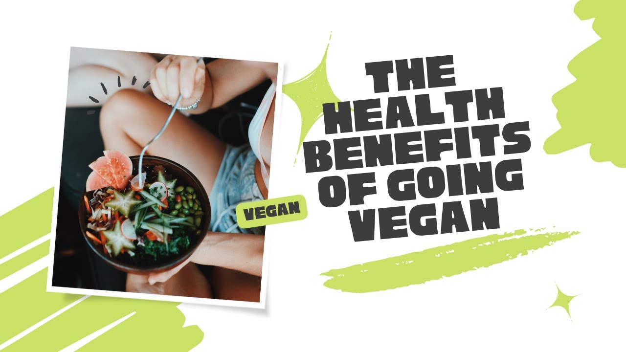 The Health Benefits Of Going Vegan Dailyveganlife The Health Benefits Of Going Vegan Dailyveganlife