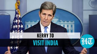 US special envoy for climate John Kerry to visit India l All you need to know