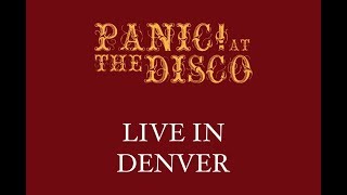 Panic! At The Disco - Live in Denver (FULL DVD MOVIE VIDEO)