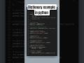 Dictionary example in python. #coding #codeswiftz #programming #python