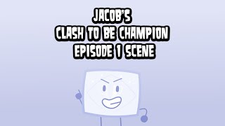 My Clash to be Champion 1 Scene