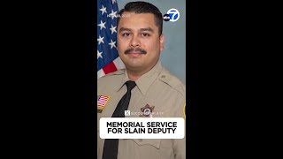 Funeral held for deputy gunned down in Rancho Cucamonga